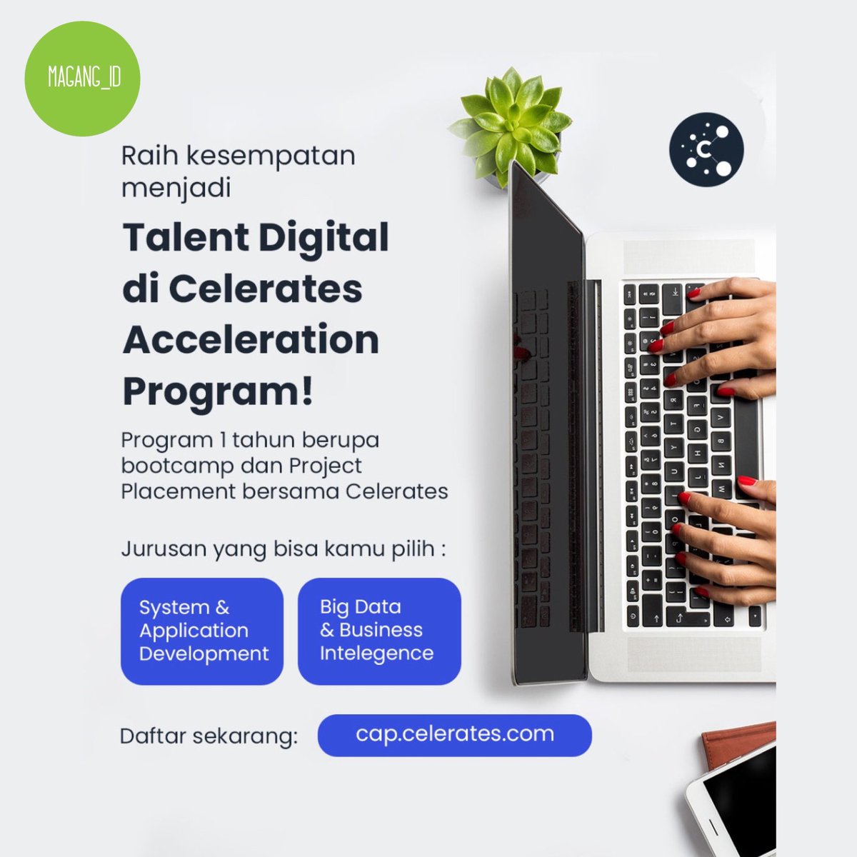 sobatmagang_id's tweet image. Ayo bergabung di Celerates Acceleration Program track System &amp;amp; Application Development (SAD) dan track Big Data &amp;amp; Business Intelligence yang akan dijalankan secara offline dan akan dimulai di bulan Juli 2022 nanti!
📍Jakarta

#talentprogram #magangID #magangJakarta #AnakMagang