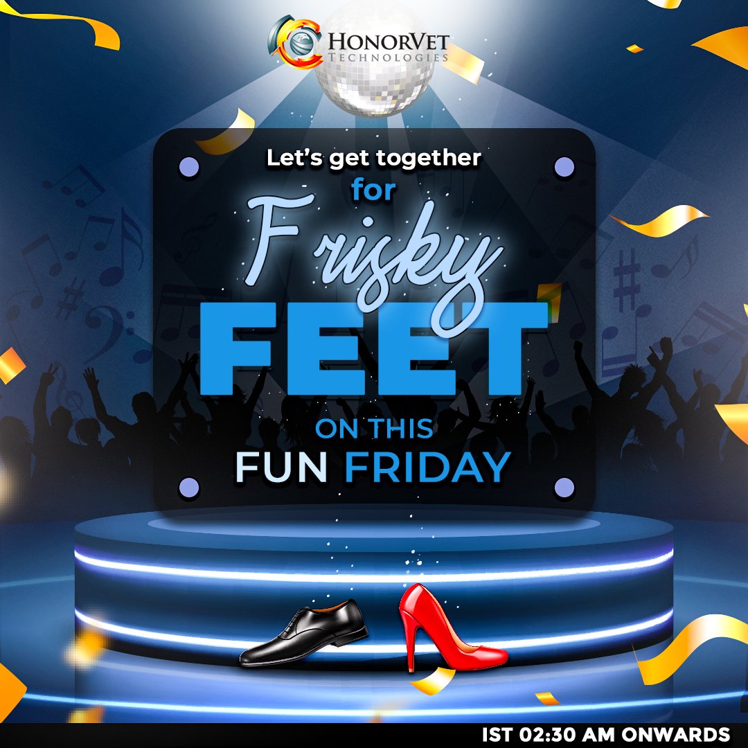 HonorvetI's tweet image. HonorVet Family wishes you a very Happy Fun Friday!
Like every time we come with something special on Fun Fridays, this time it is &quot;Frisky Feet&quot;. 

#HappyFunFridays #HappyFunAtWorkDay #EveryDaySpecial #comment #follow #jobseekers #like #fridaymotivation #honorvettechnologiesindia
