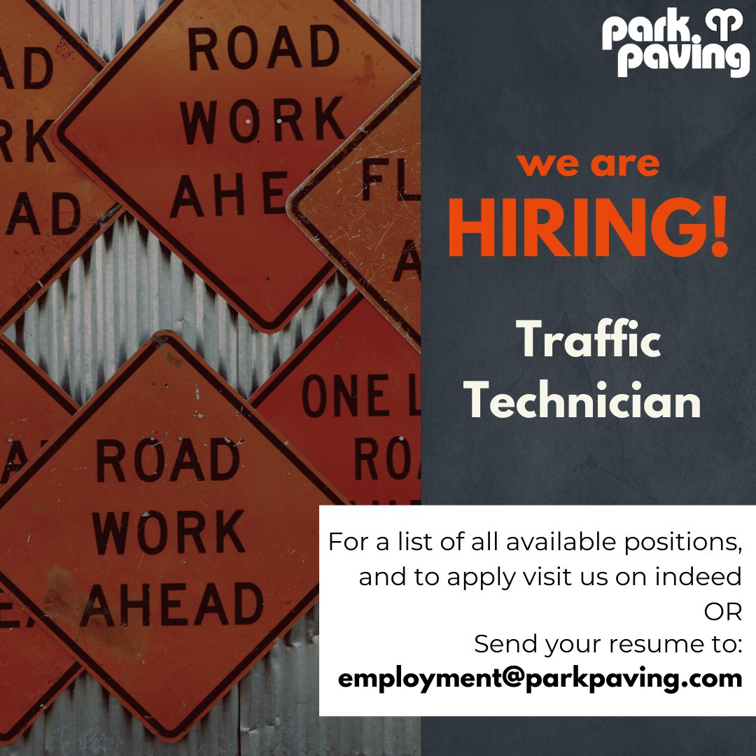 ParkPaving's tweet photo. We are looking for a Traffic Technician! If you're interested in joining our team, email us your resume or apply on indeed! #yeg https://t.co/350lwcROf2