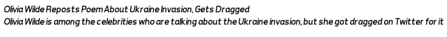 GraphPoem's tweet image. #GraphPoem #DHSI22 #Margento #PlatformIntermediality #AltissiaChair facebook.com/Margento.Offic…
youtube.com/watch?v=mcR-iH… Wilde Reposts Poem About Ukraine Invasion, Gets Dragged 
Olivia Wilde is among the celebrities who are
....
