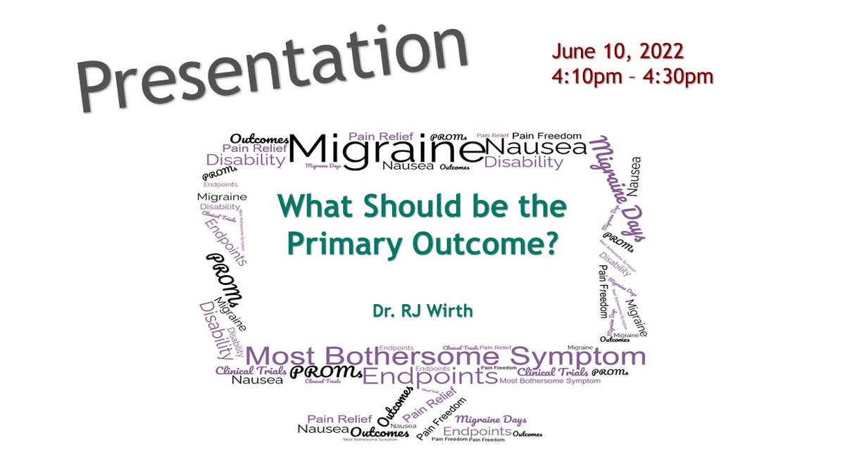 VPGCentral's tweet photo. Dr. RJ Wirth will be presenting on “What Should be the Primary Outcome?” for the #AHSAM22 
plenary on “Design and Interpretation of Headache Research and Clinical Trials” (Adams A)

#MiCOAS #PROMs

@ahsheadache @Robert_Gibler @SengElizabeth @AmynahPradhan https://t.co/MNTZDnmcUN