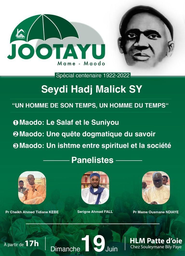 jeunestidianes's tweet photo. Un jotaayu Mame Maodo  d'exception, pour un homme d'exception,  traité   par des professeurs  d'exception. 
Rendez-vous est donné ce   dimanche 19 juin 2022 à 17h00 aux hlm patte d'oie chez Souleymane Bily Paye .
#CentenaireMaodo
#jeunestidianes 
#Maodo https://t.co/ofv7NASwko https://t.co/QuolDc6cGr