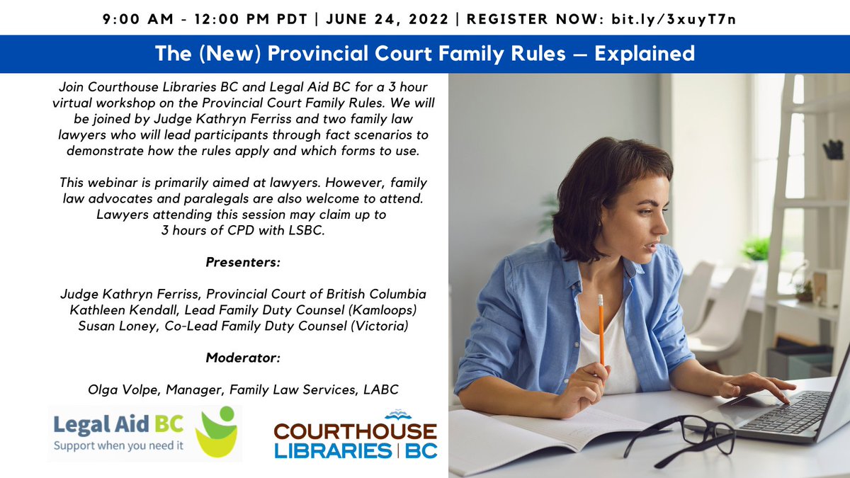 theCLBC's tweet photo. Looking for more CPD opportunities? Join @legalaidbc and @theCLBC on June 24 for "The (New) Provincial Court Family Rules - Explained." We are excited to have Judge Kathryn Ferriss (@BCProvCourt), @kathykendall_bc, and Susan Loney as presenters! https://t.co/Z1UqYoRJLZ https://t.co/u7FqItKEsh