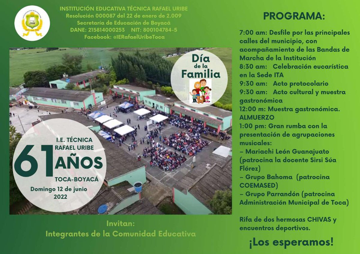 SecEducacionBoy's tweet photo. La Institución Educativa Técnica “Rafael Uribe” del municipio de Toca conmemorará el aniversario Sexagésimo Primero y a su vez, efectuará la celebración del Día de la familia el próximo 12/5. @sedboyaca augura éxitos a toda la comunidad educativa en estos certámenes. @ialfonsoc1 https://t.co/5Eo5diRjPA