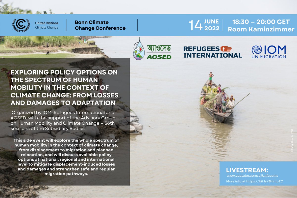 Every year, millions of people migrate, are displaced or relocated because of climate change. 
Join 
<a href="/IOM_MECC/">IOM Climate Action</a> <a href="/RefugeesIntl/">Refugees International</a> <a href="/AOSED/">Md. Abdur Rahim</a> and <a href="/UNFCCC/">UN Climate Change</a>
at #BonnClimateConference event to explore policy options for #ClimateMobility
🗓️ 14 June
🕡 18:30-20 CEST