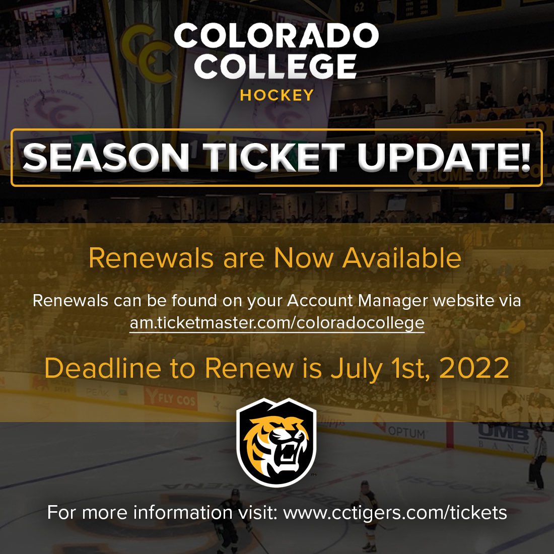 Tiger Hockey Season Ticket Renewals Underway! Season Tickets holders that had tickets during the inaugural season in <a href="/EdRobsonArena/">Ed Robson Arena</a>, you can now renew your seats. Deadline to renew is Friday, July 1st. #CCTigers