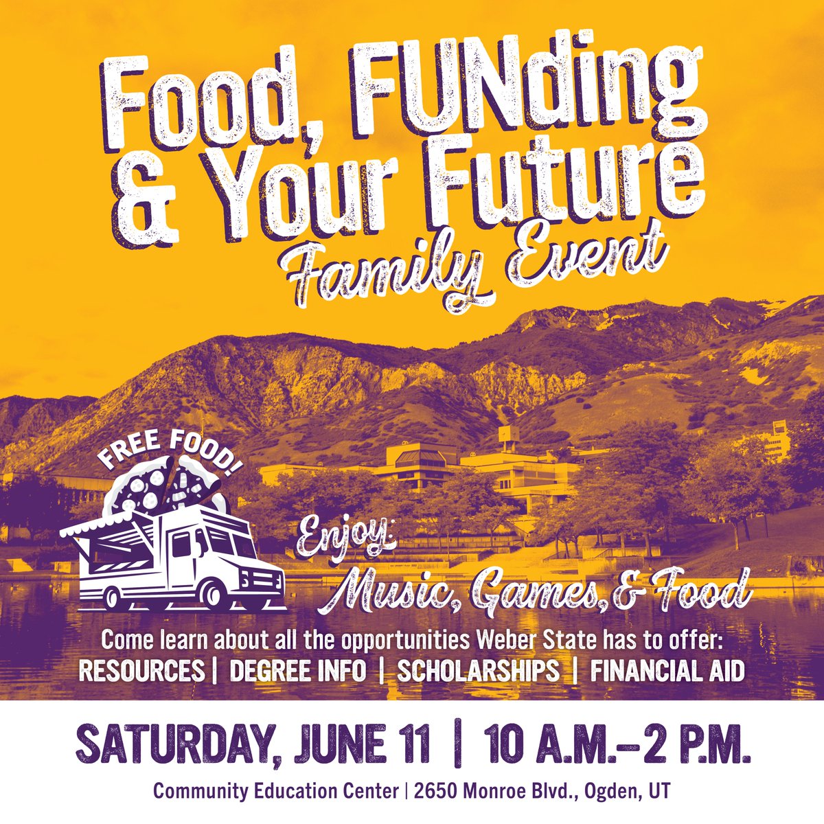 Join us this Saturday for our first Food, FUNding &amp; Your Future family event at the Community Education Center in Ogden. 

Learn about all the opportunities Weber State has to offer — and get some free food while you're there!