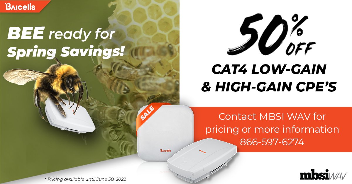 mbsiwav's tweet photo. It’s still time to make the most of spring savings with @Baicells. Get CAT4 low-gain and high-gain CPEs at 50% off MSRP. Offer valid until the end of June.
Contact MBSI WAV at sales@mbsiwav.com for a quote!
#WiressBroadband #LTE #ConnectMoreWithLess https://t.co/AImVtgbkre