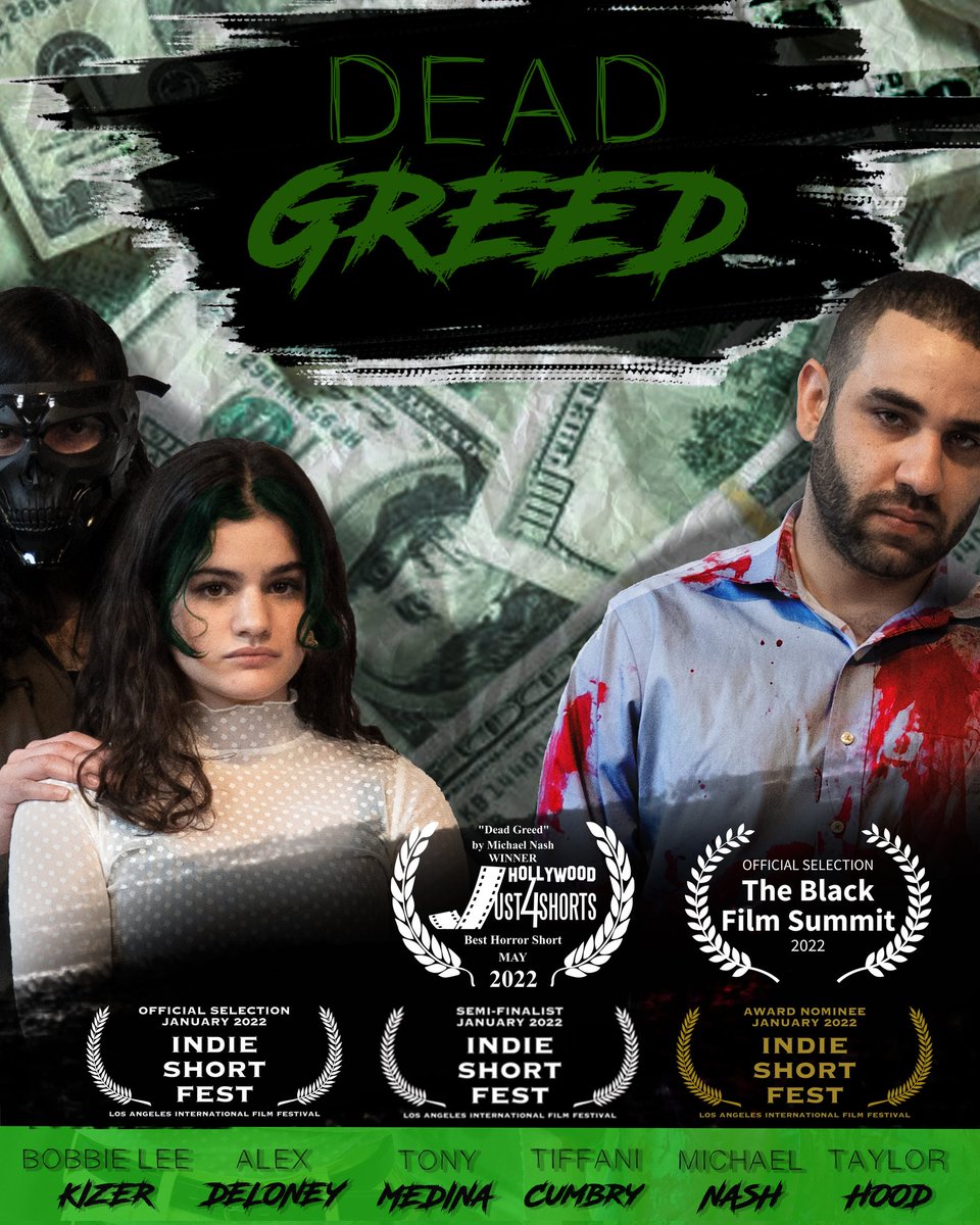 LegendaryNash's tweet photo. Dead Greed is a WINNER! Best Horror Short at the Hollywood Just 4 Shorts Festival. AND we are Offical Selections of The Black Film Summit we appreciate the consideration of these festivals! Thanks team! https://t.co/knV6tohhnm