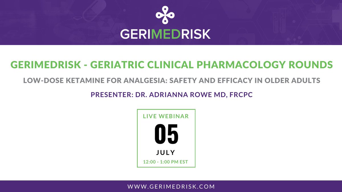 Join us July 5 at 12 PM for #GeriMedRisk Rounds! Dr. Adrianna Rowe will present on 'Low-Dose #Ketamine for #Analgesia: Safety and Efficacy in #Olderadults'. Register and learn more at: gerimedrisk.com/Rounds.htm #Meded #Medtwitter #geriatrics #education