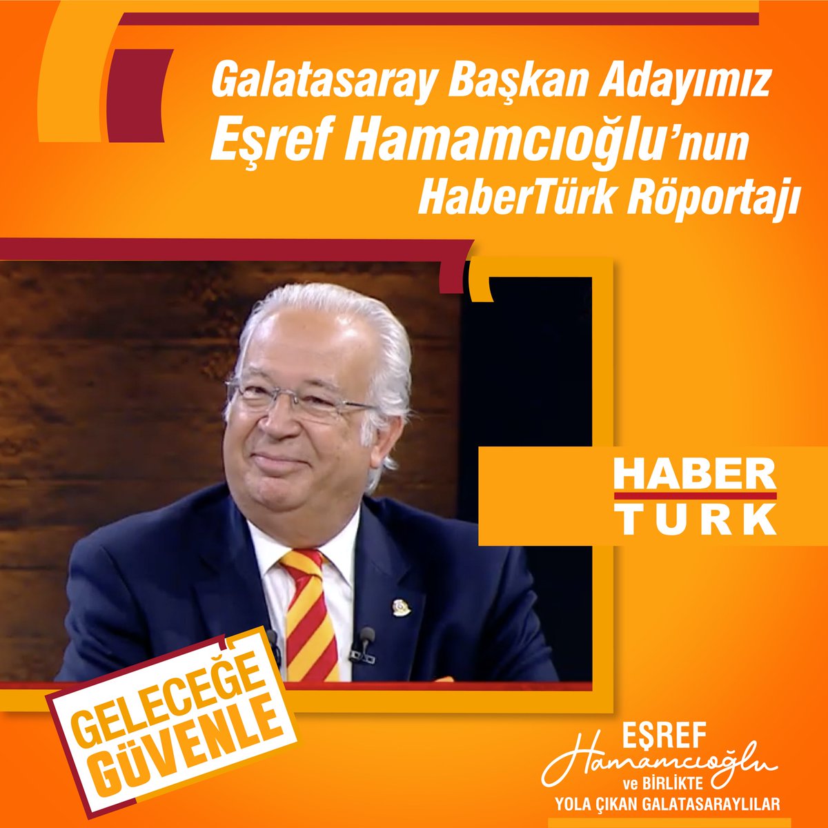 GelecegeGvn's tweet photo. Galatasaray Başkan Adayımız, Sn. Eşref Hamamcıoğlu’nun, HaberTürk TV’de yayınlanan röportajını seyretmek için aşağıdaki linke tıklayabilirsiniz. 

https://t.co/dfru1Tpscq

#GeleceğeGüvenle #EşrefHamamcıoğlu https://t.co/Dju3lEyX12
