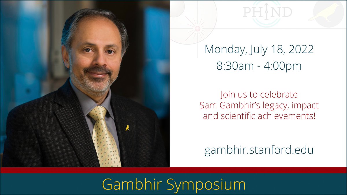 Save the date: The 2022 Gambhir Symposium will be held July 18. We will celebrate his illustrious career and highlight work he helped cultivate. The event is virtual but will have an in-person watch party at Stanford Hospital Assembly Hall.