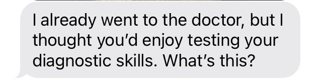 ewenn16's tweet image. When your family helps you study for Step2 by texting you pictures of their rashes &amp;gt;&amp;gt;&amp;gt;