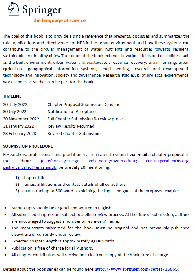 Call for book chapters!
"𝐍𝐚𝐭𝐮𝐫𝐞-𝐁𝐚𝐬𝐞𝐝 𝐒𝐨𝐥𝐮𝐭𝐢𝐨𝐧𝐬 𝐟𝐨𝐫 𝐜𝐢𝐫𝐜𝐮𝐥𝐚𝐫 𝐦𝐚𝐧𝐚𝐠𝐞𝐦𝐞𝐧𝐭 𝐨𝐟 𝐮𝐫𝐛𝐚𝐧 𝐰𝐚𝐭𝐞𝐫" <a href="/SpringerEnviro/">SpringerEnvironment</a> 
editors: <a href="/Stefanakis_Alex/">Prof Dr Alexandros Stefanakis</a>, Hasan Volkan Oral, <a href="/mccalheiros/">Cristina Calheiros</a>, @dreamin_awake  
#naturebasedsolutions #circulareconomy
