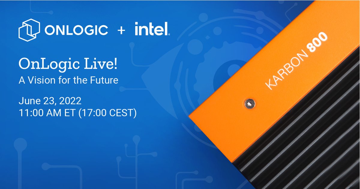 OnLogic's tweet image. Join us for #OnLogicLive: A Vision for the Future! In this  #virtualevent, experts from @Intel and #OnLogic will discuss using #AI at the #edge and how you can leverage #hardware and #software solutions to take AI from virtual to reality. Register here: onlogic.com/live