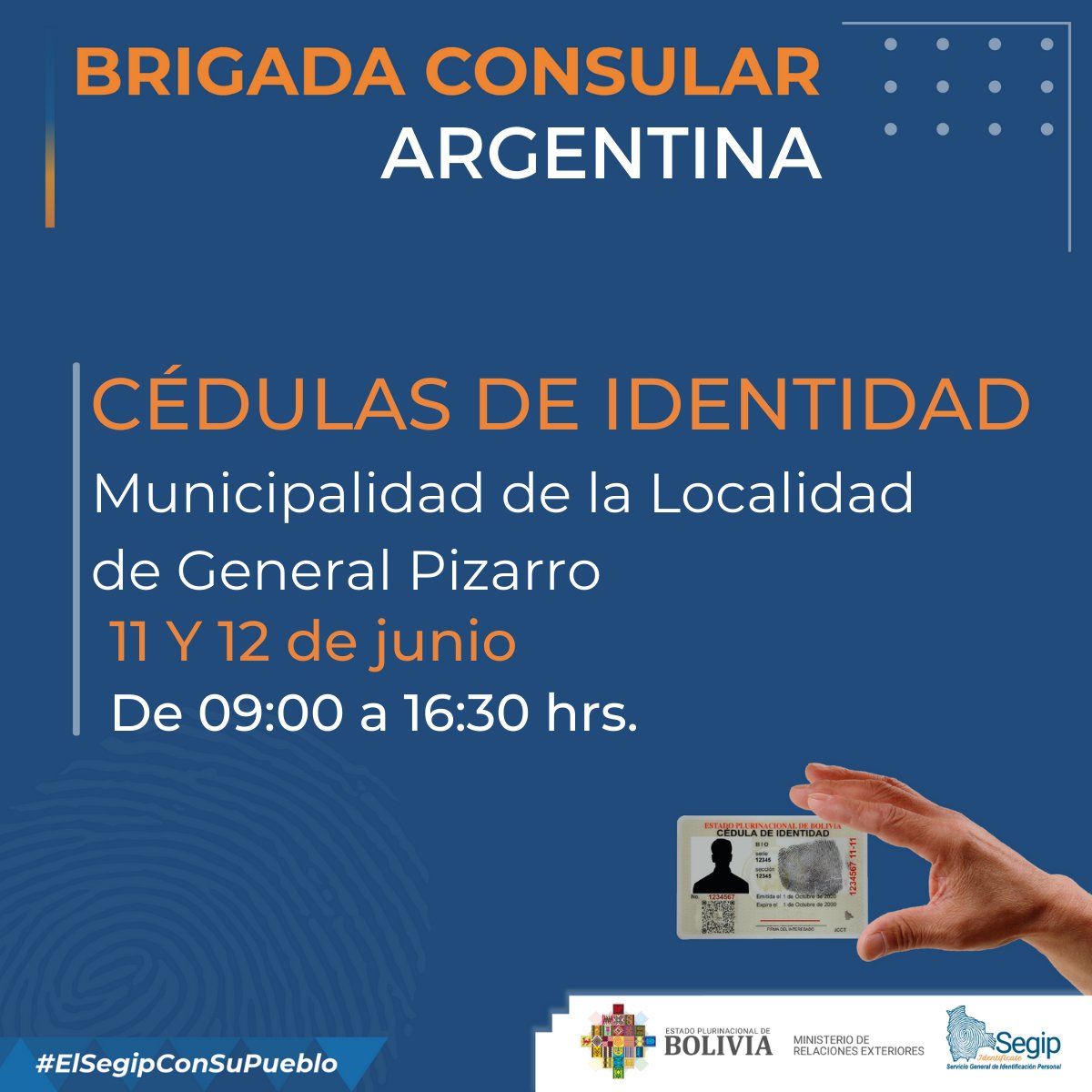 OficialSegip's tweet photo. 📢¡Atención compatriotas que residen en #Argentina!
Podrán obtener sus Cédulas de Identidad en nuestra #BrigadaConsular
📆11 y 12 de junio
⏰09:00 a 16:30
¡Los esperamos!
#ElSegipConSuPueblo https://t.co/BIvKAk8Z1u