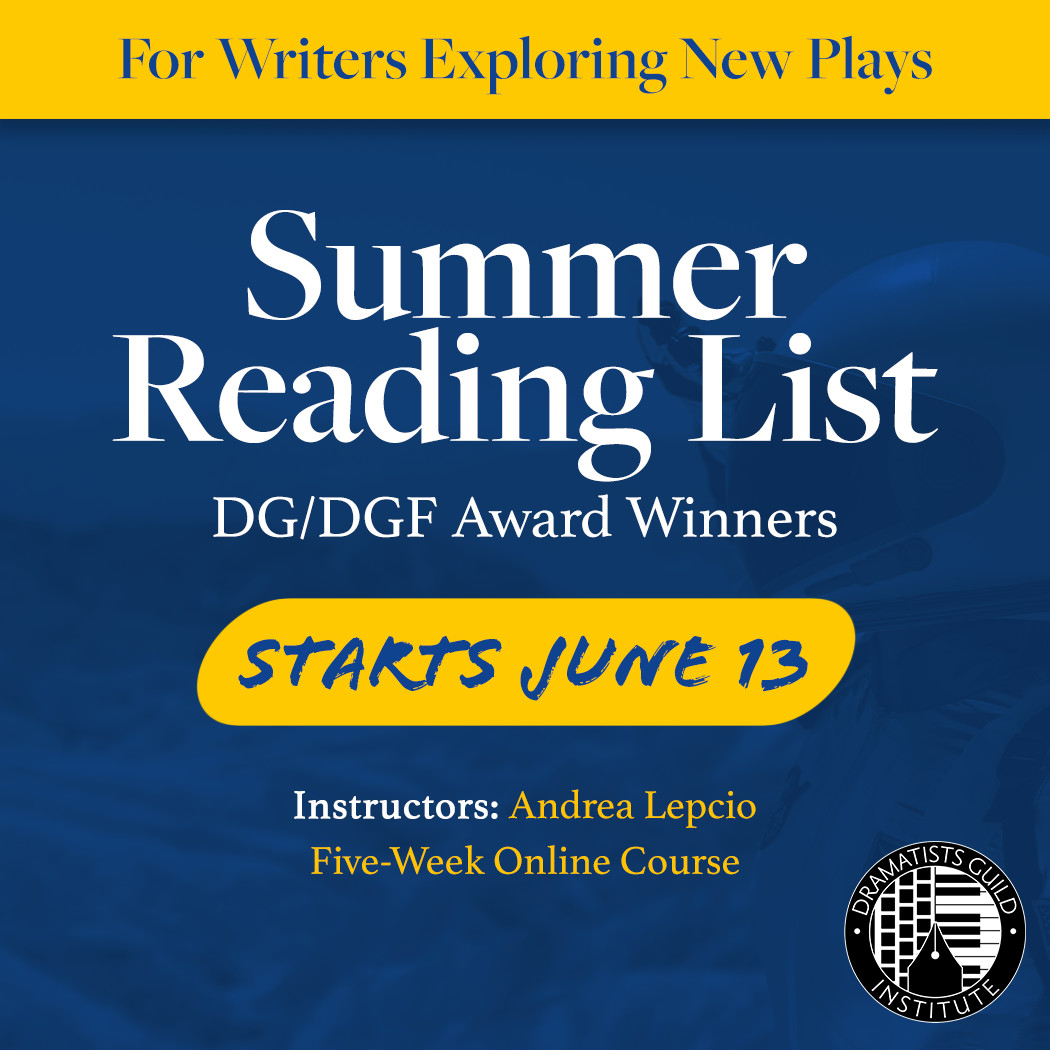 For Writers Exploring New Plays: Have you always wanted to belong to a book club that focuses on reading plays? Now’s your chance! Summer Reading List: DG and @DGFound Award Winners with @AndreaLepcio dginstitute.org/summer-2022/su… @dg_institute