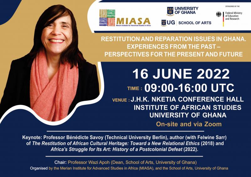 We are delighted to announce this symposium organized by #MIASA and the School of Arts @UnivofGh next Thursday at the @IASUG with Prof. Bénédicte Savoy who will be MIASA visiting researcher for two weeks @KuK_TUBerlin #restitution info: ug.edu.gh/mias-africa/ev… (keynote at 11:15)