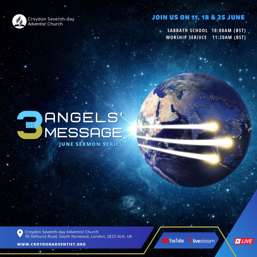 croydonsda's tweet photo. Join us for the last three Sabbaths in June as we explore The Three Angels’ Messages of Revelation 14:6-16. We are called to return to the worship of the Creator and to leave behind the spiritual darkness and sin in the world.
#croydonsda #3AngelsMessage #revelation #sabbath https://t.co/MhPsZVL2RV