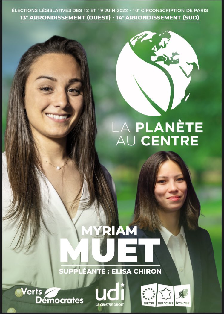 MyriamMuet's tweet photo. #legislatives2022 #votezpourlaplanète @UDIJeunes75  @Verts_Dem #circo7510 https://t.co/6GmjyGDn8y