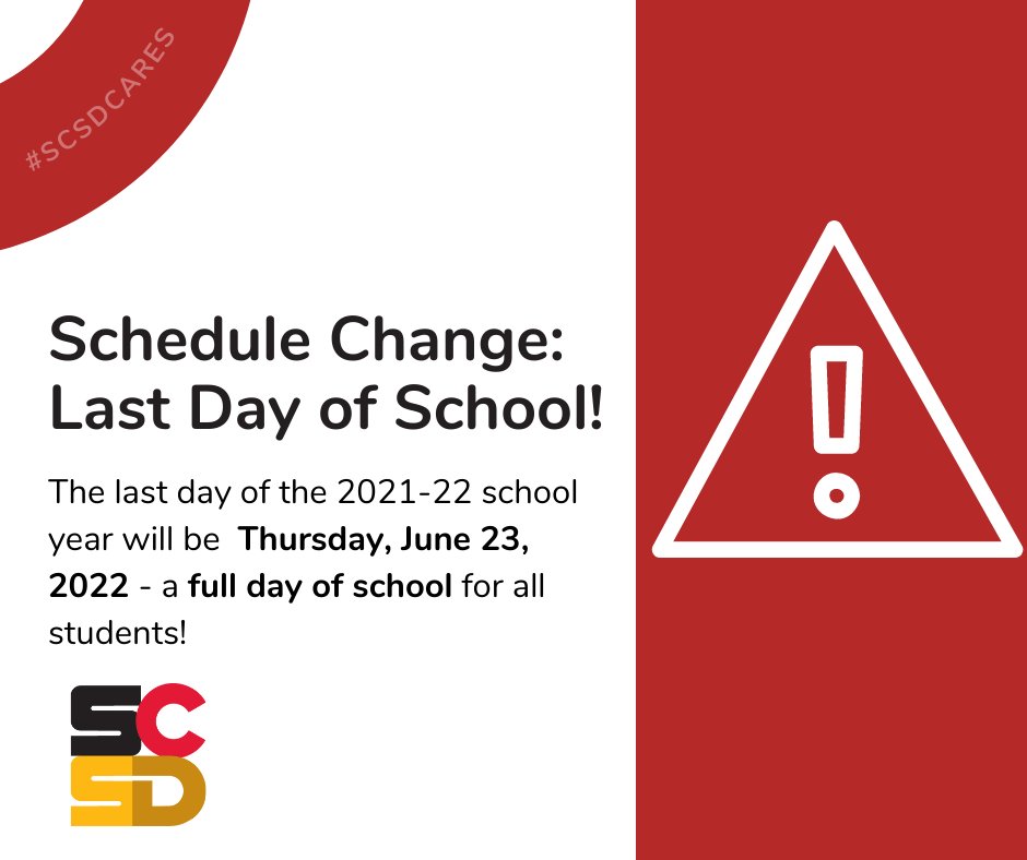 Attention, Families: The last day of school for the 2021-22 school year will now be on Thursday, June 23rd – a full day of school. 

This is different from the original calendar, which had noted the last day of school as June 24th, a half day of school!