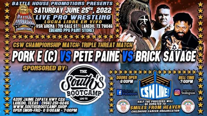 CSW_Live's tweet photo. BREAKING NEWS:  The main event for our return to the VSR Arena is set!

On 6/25/2022, Pork-E will defend the CSW Live! Championship against Brick Savage and Pete Pain.

CSW Live! thanks The South's Bootcamp at 4205 Jaime Zapata HWY C2A in Laredo, TX for sponsoring this match. https://t.co/mi16lUga9F