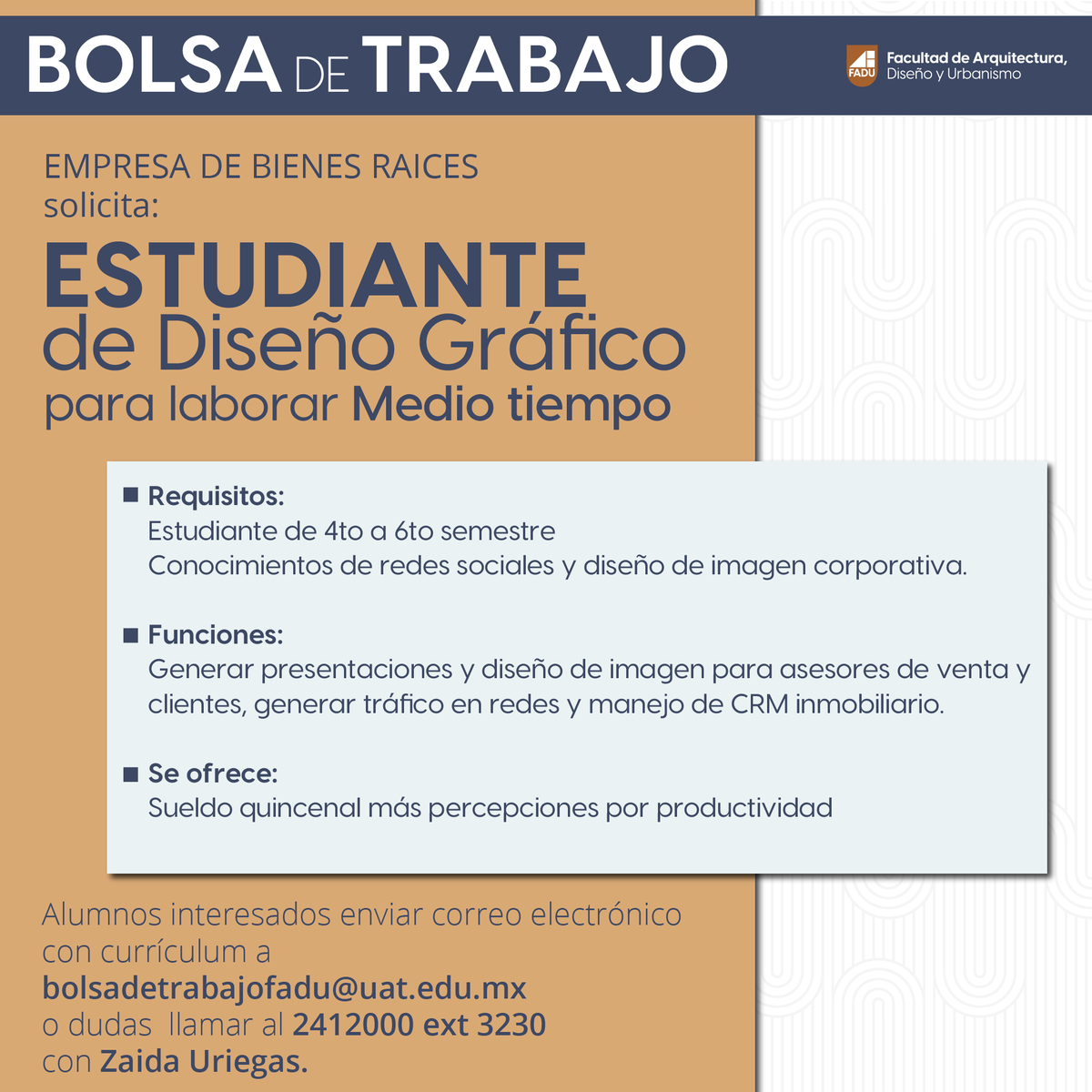 ser_fadu's tweet photo. ¡Atención! Empresa de bienes raíces solicita Estudiante de Diseño Gráfico para laborar medio tiempo. 
Interesados comunicarse a bolsadetrabajofadu@uat.edu.mx o llamas al 2 41 20 00 ext. 3230 con Zaida Uriegas. https://t.co/Ci2YPTN0X7