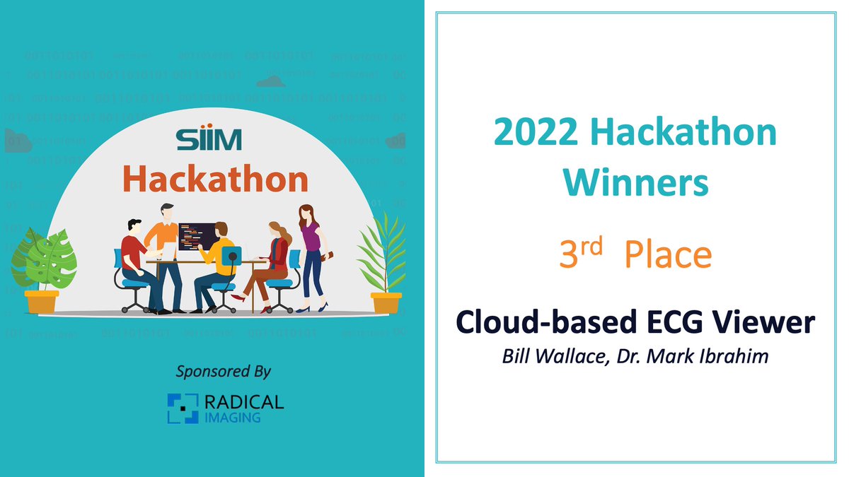 SIIM_Tweets's tweet photo. Cloud-based ECG Viewer (Bill Wallace, Dr. Mark Ibrahim) wins 3rd place at the #SIIM 2022 Hackathon. 
Sponsored by @RadicalImaging
https://t.co/1SaWB9dsl2 https://t.co/fenE7oxTAk