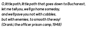 GraphPoem's tweet image. #GraphPoem #DHSI22 #WebFormance #ETCL #Margento facebook.com/Margento.Offic…
O, little path, little path that goes down to Bucharest,
let me tell you, we’ll go home someday,
and we’ll pave you not with cobbles,
but with enemies, to smooth the way!

(Orank
....