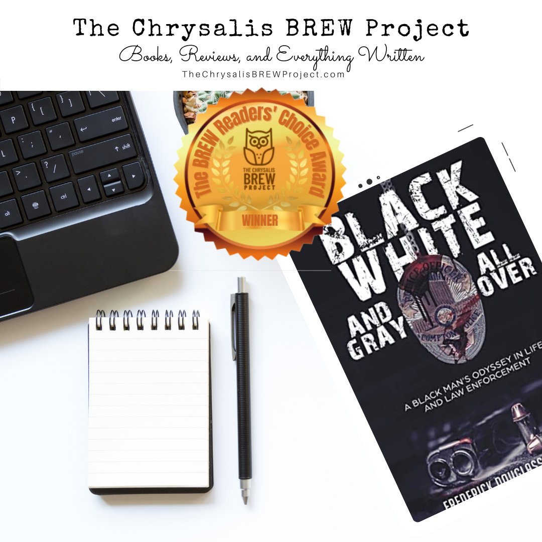 Freshly-Brewed: “Black, White, and Gray All Over” by Frederick Douglass Reynolds is April’s BREW Readers’ Choice Award Winner 
The Chrysalis BREW Project
(https://t.co/vATfECZDAc)
#TheChrysalisBREWProject

https://t.co/SccUAKXZuL https://t.co/khCNOF1c9U