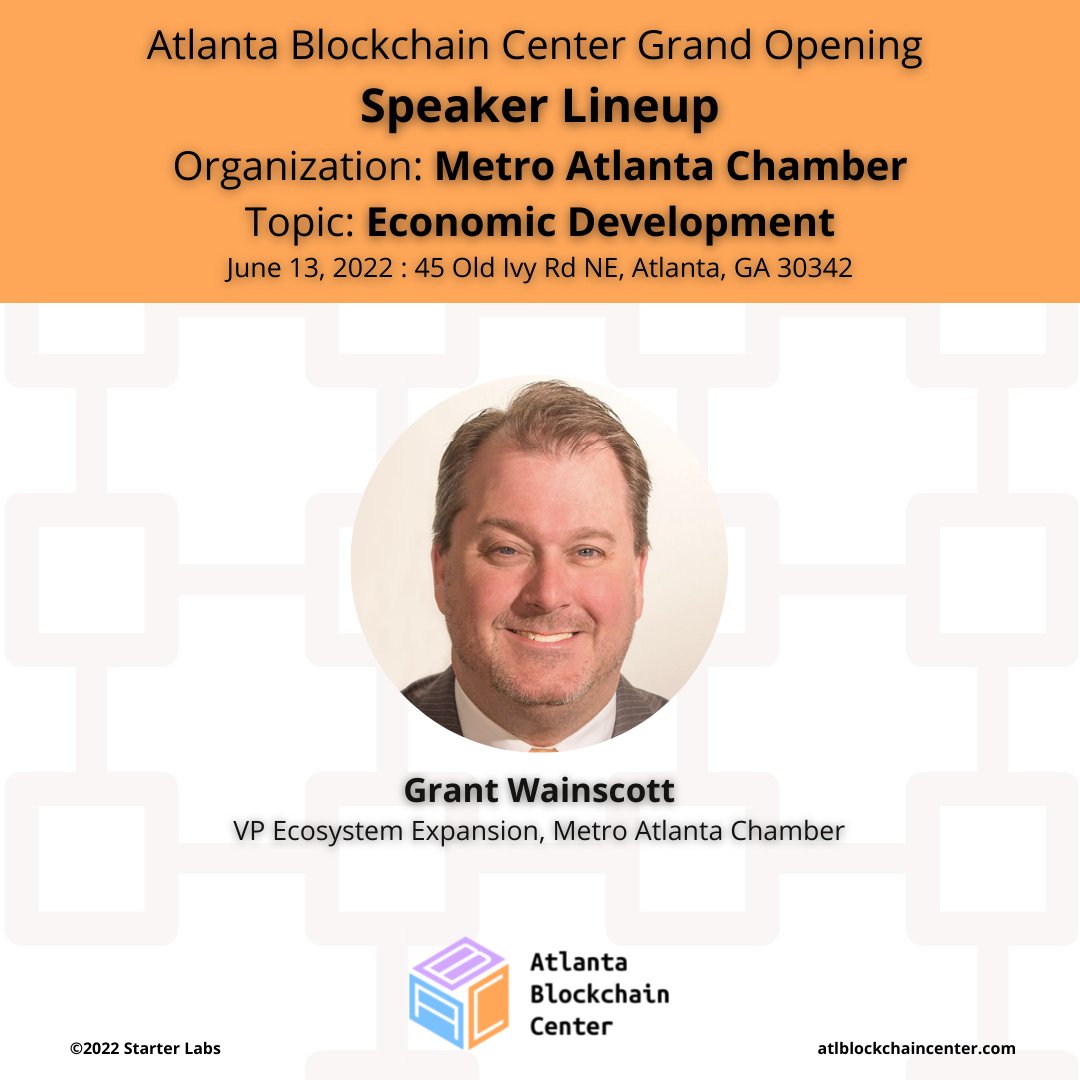 AtlantaChain's tweet photo. The Speaker Lineup continues for our June 13th grand opening!

Topic: Economic Development

We are thrilled to have @GrantWainscott, @atlchamber  as one of our speakers to share his thoughts on economic development in #Atlanta. 
@AtlantaChain @StarterXyz 

#ATLBlockchainCenter https://t.co/3F4jkiL1Sj