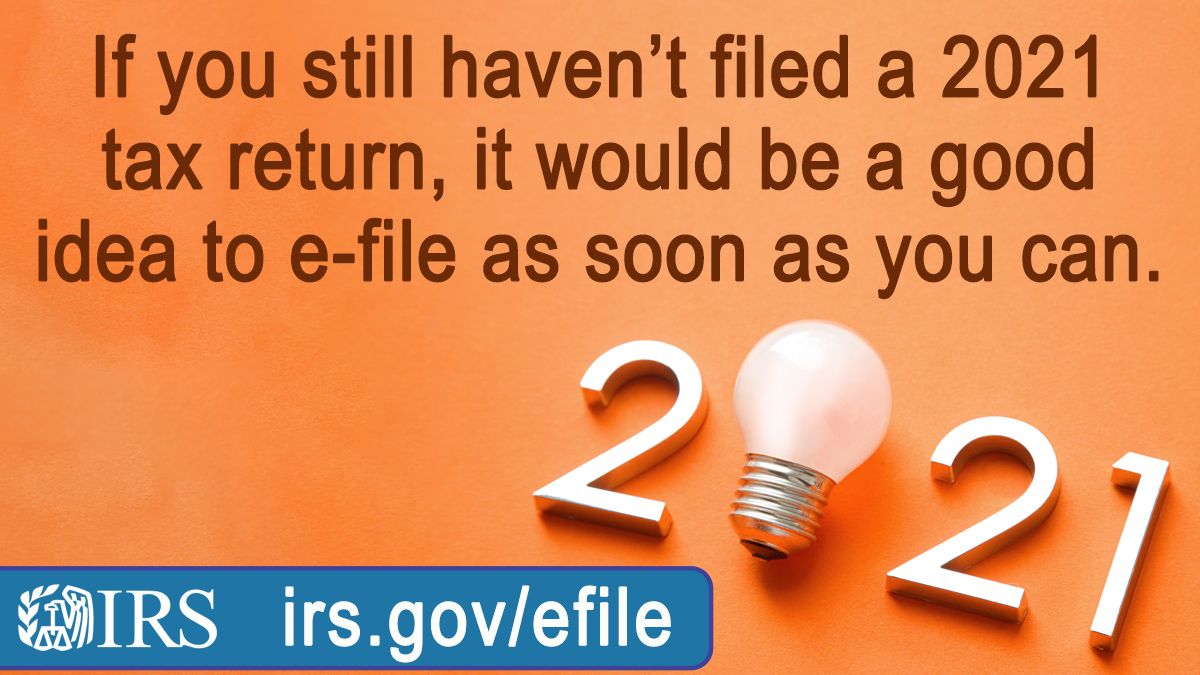 IRSnews on Twitter "Taxpayers who still need to file a 2021 tax return