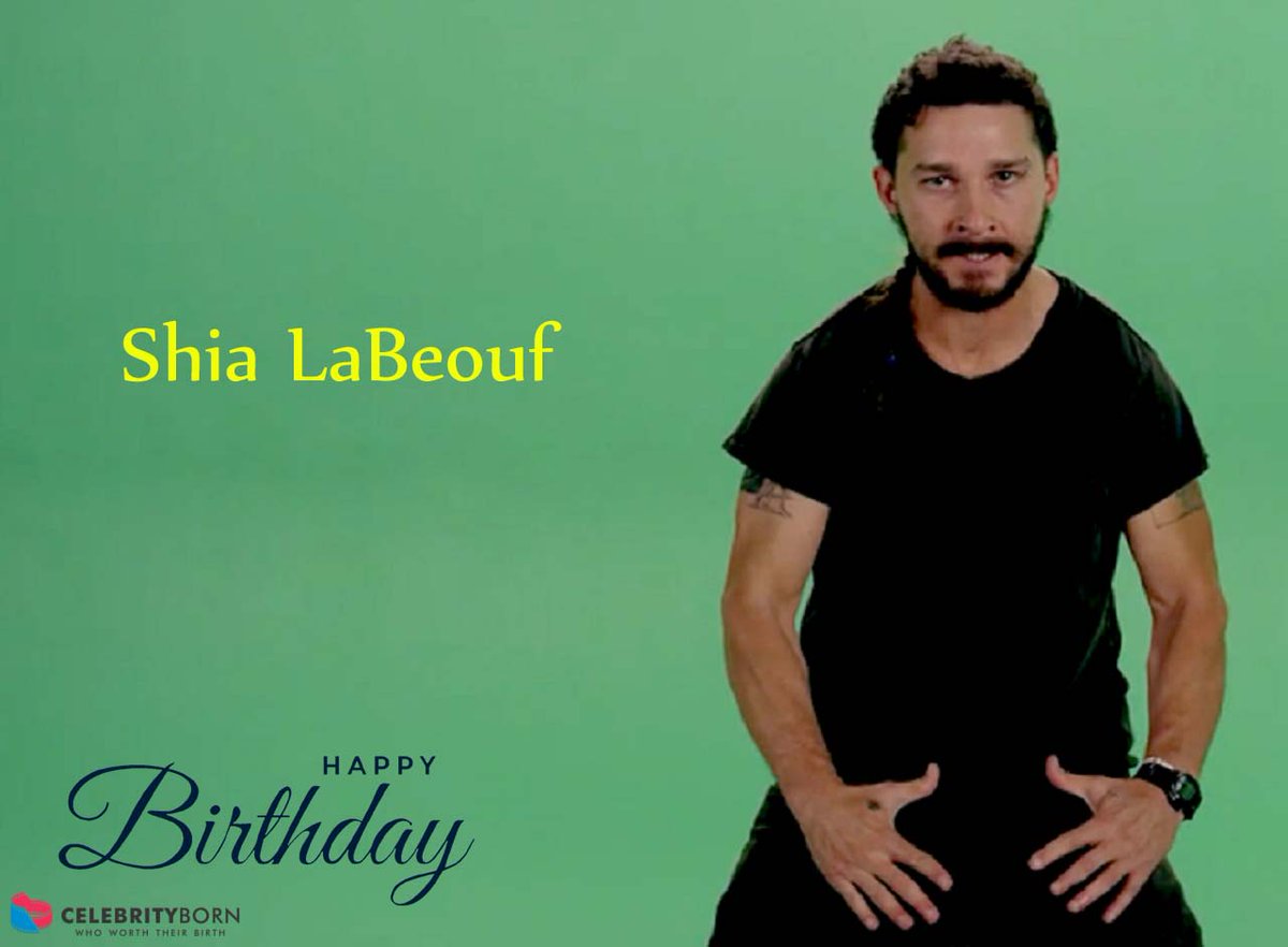 Happy Birthday to Shia LaBeouf (American Film Actor, Film Director, Television Actor, Voice Artist & Music Video Director)
 - Other Name : Shia Saide LaBeouf
#shialabeouf #actor #director #musicvideodirector #voiceartist #shialabeoufbirthday 
About : https://t.co/sILLM8kKl9 https://t.co/tP43Z8CANW