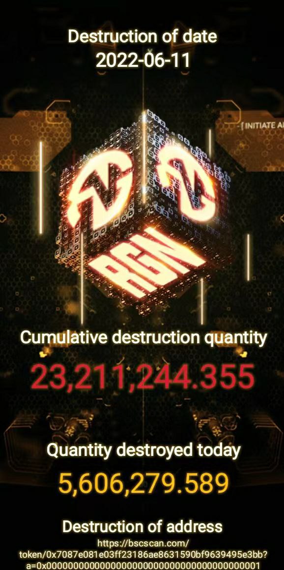 🔥 #RadiantGlory Token (RGN) Destruction Update 🔥

🔸 Date: 06-11-2021
🔸 Quantity destroyed today: 5,606,279.589
🔸 Cumulative destruction quantity: 23,211,244.355

📍 $RGN destruction address: bscscan.com/token/0x7087e0…
