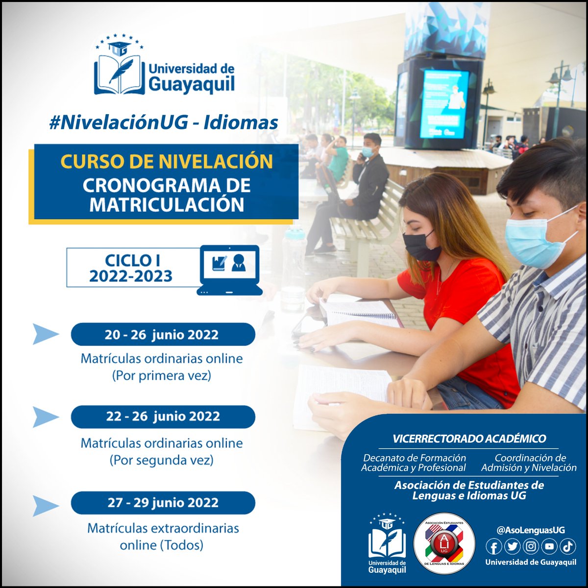 AsoLenguasUG's tweet photo. #AELIUG_Informa || 📌📅 Cronograma #NivelaciónUG 

🔊 Presentamos a los aspirantes a la carrera Idiomas 🇺🇸, la programación de fechas de matrícula para el Curso de Nivelación.

Conoce el calendario de actividades académicas y el inicio de clases aquí:👉 https://t.co/MQhnNEH6J1 https://t.co/980q9Kqs4K