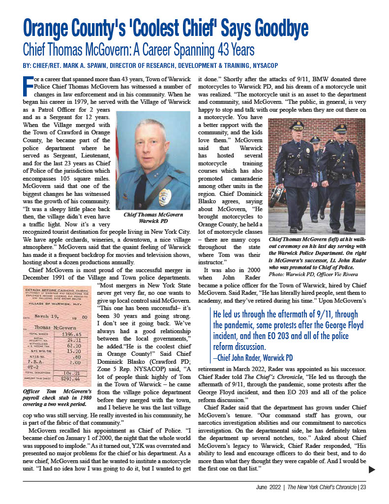 Saluting the career and service of Police Chief Thomas McGovern of Warwick PD - Orange County's "coolest chief". Read more in this month's Chief's Chronicle magazine. nychiefs.org/assets/ChiefsC…