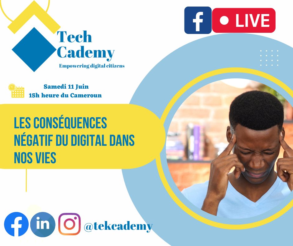 TheresDankam's tweet photo. Au quotidien nous parlons des bienfaits du digital. Néamoins les conséquences NÉGATIF sont là.
À la Tech Cademy nous vous équipeons avec les outils digital

Rendez-vous ce samedi 15h heure du Cameroun sur la page https://t.co/5e7M815Kuo https://t.co/JMDhNsMw3L