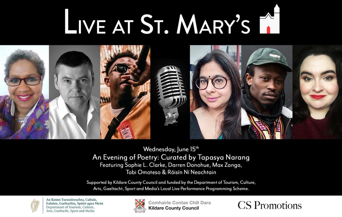 An Evening of Poetry on 15th June, 
St Mary's in Kildare 
Curated by Dr Tapasya Narang @NarangTapasya  @DCUSchoolofEng 
Check out the exciting programme below! 