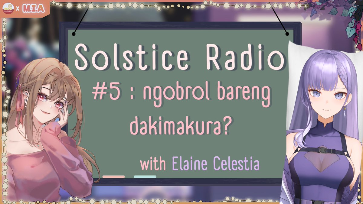 SolaceAmerta's tweet photo. will stream tonight at @muse_indonesia with @ElaineCelestia !! 🗡✨ 

[LIVE] Solstice Radio EP.05 - Ngobrol bareng dakimakura?  

tonight, 22:30 WIB / GMT +7 
Link: https://t.co/Rot0uQRQwt 

#SolaceLive #SolaceAmerta #SolsticeRadio https://t.co/ReD7EHlcqX