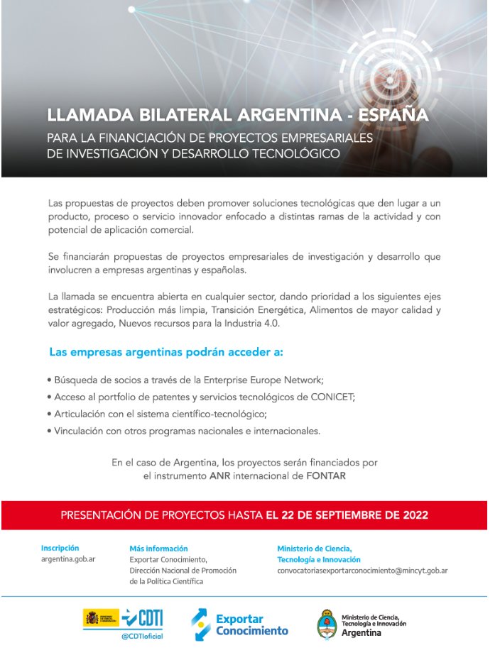 InisBiotech's tweet photo. CONVOCATORIAS EXPORTAR CONOCIMIENTO. LLAMADA BILATERAL ARGENTINA-ESPAÑA.
Se financiarán proyectos empresariales colaborativos de desarrollo e innovación tecnológica.
Fecha de cierre de inscripciones: 22 de septiembre.
Contacto: convocatoriasexportarconocimiento@mincyt.gob.ar https://t.co/N6iTTMukYO