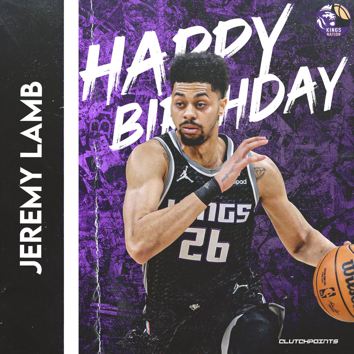 Kings Nation! Let us all greet Jeremy Lamb a happy birthday! 