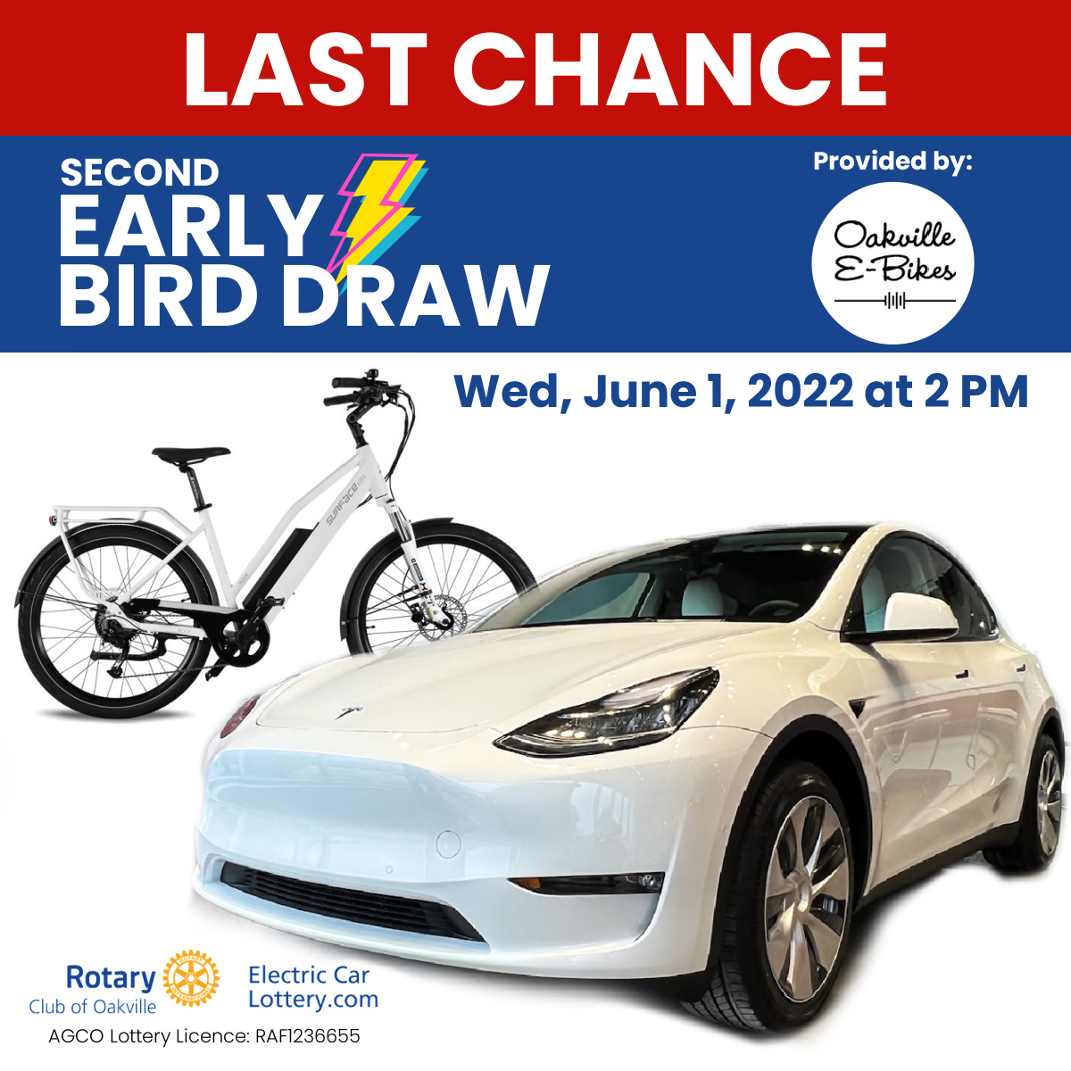 This is your LAST CHANCE to enter our 2nd #EarlyBird Draw, happening this Wednesday, June 1st!!

You don't want to miss it! Get your tickets today!
ElectricCarLottery.com

AGCO LIC # RAF1236655

#ElectricCarLottery #WinACar #OakvilleRotary