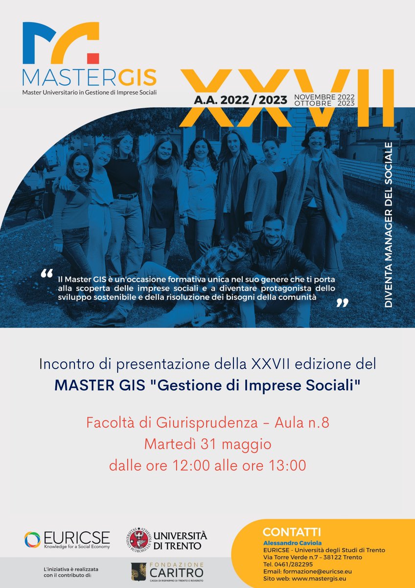 Euricse's tweet photo. Il programma della nuova edizione del #MasterGIS - Master Universitario in Gestione di Imprese Sociali sarà presentato domani con un evento aperto agli studenti di tutto l'Ateneo. @UniTrento #FondazioneCaritro
👇 https://t.co/JDuS7Hw2Yf
