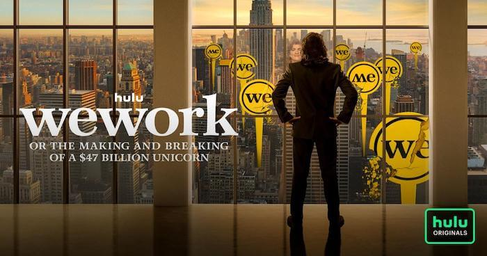 6. WeWork: Or the Making and Breaking of a $47 Billion Unicorn