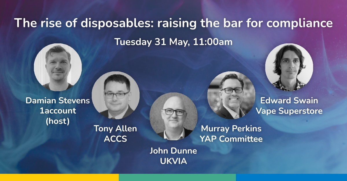 It's your last chance to book a place on our free #webinar, tomorrow at 11am! @agecheckcert, @Vaping_Industry, the YAP Committee and @vape_superstore will talk about the impact of disposable #vaping products, and how vital #compliance is. Register now: bit.ly/3sV5d0c