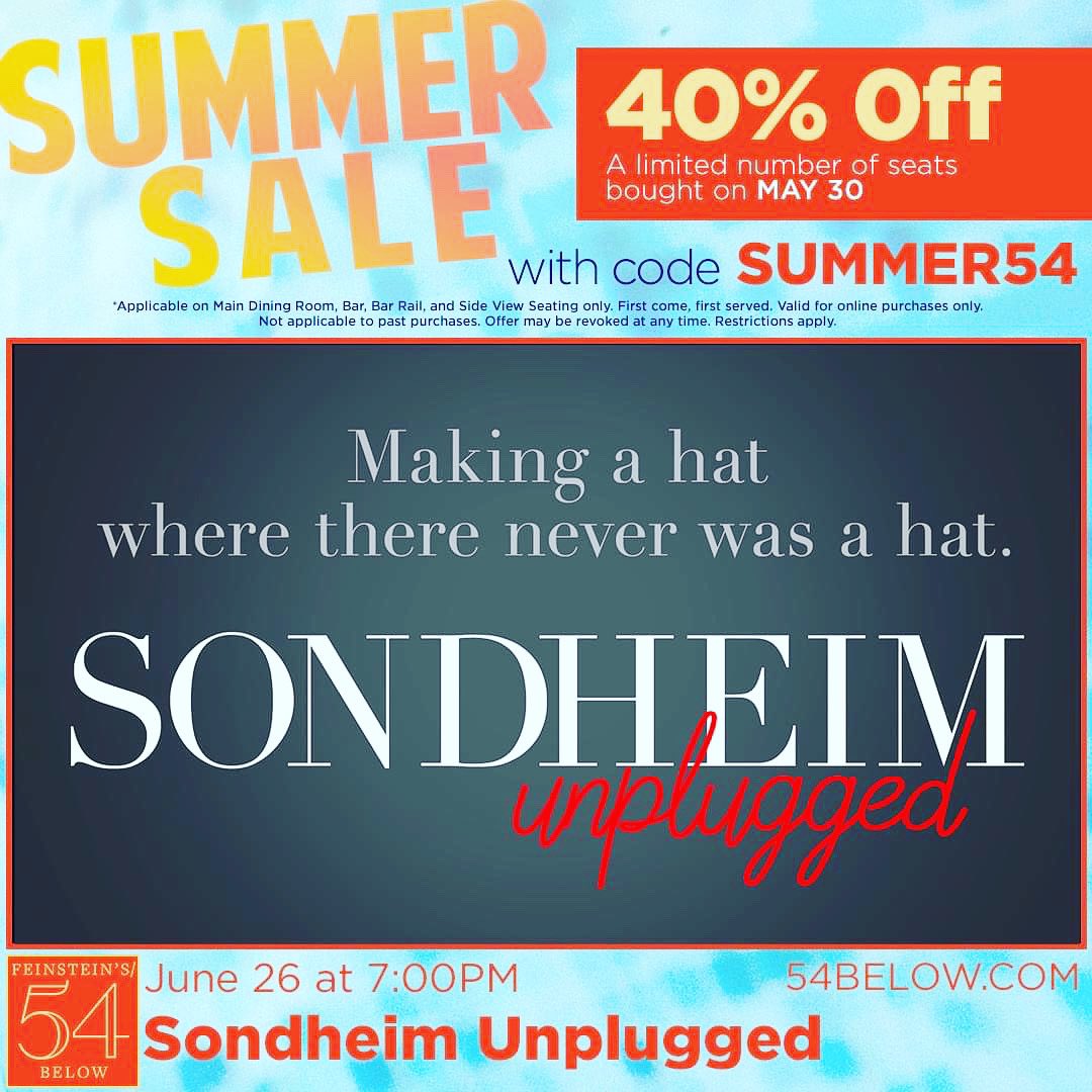 MarqueeFive's tweet photo. 40% off today only for June 26th seats for #SondheimUnplugged at @54Below! Don’t miss the finale of the 12th Season. Use code SUMMER54 #sondheim #sale #tickets #music #nyc #newyork #discount #livemusic

https://t.co/p6u3hhYkRT https://t.co/2YrEjFHJaY