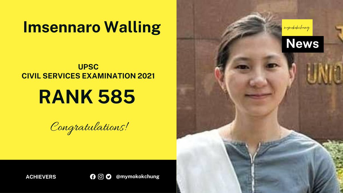 Imsennaro Walling of Khensa Village hailing from Mokokchung has secured UPSC Rank 585 during the Civil Services Examination 2021.

Viku L Achumi secured UPSC Rank 567.

Congratulations!

#Mokokchung #Nagaland