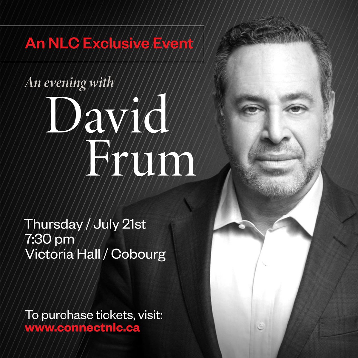 Connectnlc's tweet photo. July 21 at 7:30 PM in Cobourg: NLC presents an evening with David Frum, best-selling author and political commentator. Tickets and more info at https://t.co/KhK6m60abA https://t.co/QxrsuMhYhr