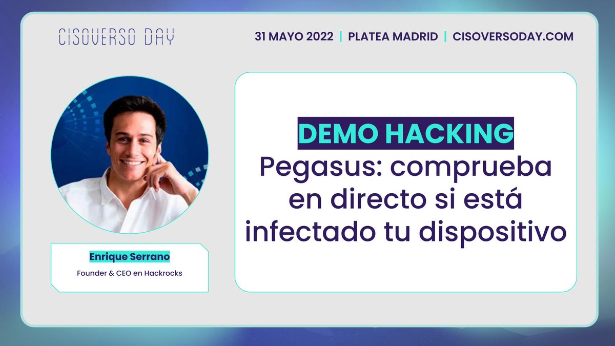 Mañana nos vemos en <a href="/Cisoverso/">cisoverso</a> realizando una demostración en directo viendo si nuestros dispositivos están infectados con Pegasus.