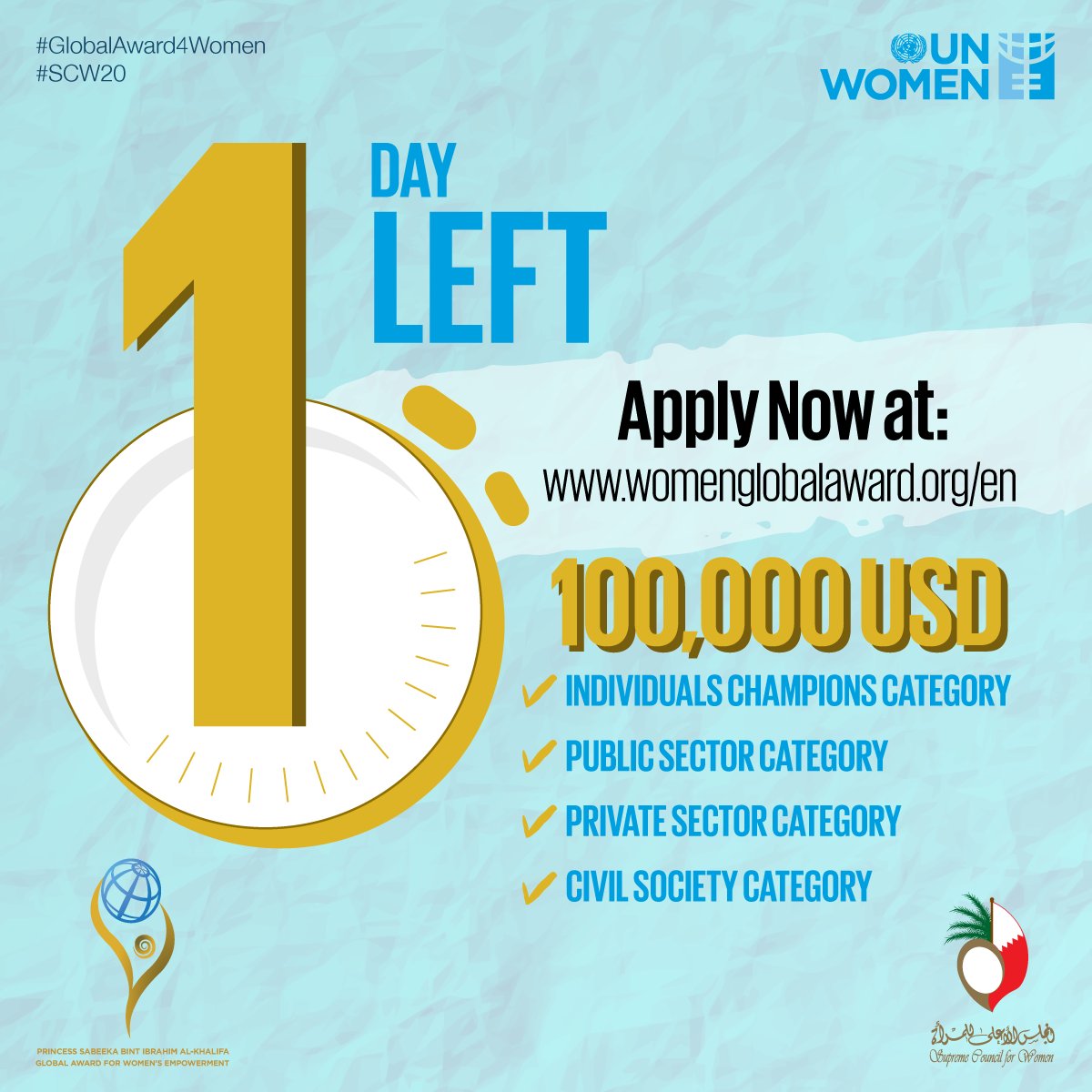 unwomenarabic's tweet photo. 🚨 1 day left to apply for the Princess Sabeeka Bint Ibrahim Al Khalifa #GlobalAward4Women’s Empowerment. This is your chance to win 100,000 USD!

Read more &amp; apply 👇
https://t.co/QUliidkCYG
#SCW20 #Bahrain
@Scwbahrain https://t.co/RwxGS9iyv2